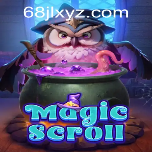 Unlocking the Mysteries of MagicScroll: The Ultimate Adventure Awaits