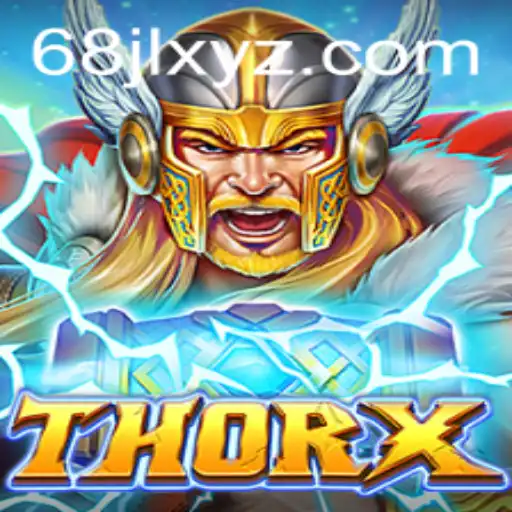 Unveiling 'ThorX': The New Era of Norse-Inspired Gaming with 68JL Strategy